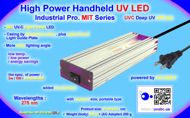 UVC deep UV LED ultraviolet light Handheld module/lamp - Industrial Pro. MIT Series  (UVC 275 nm) For disinfection/sterilization, protein analysis, DNA sequencing, drug discovery, optical Imaging and sensing of inks, dyes and markers. - UV.Chingtek.net